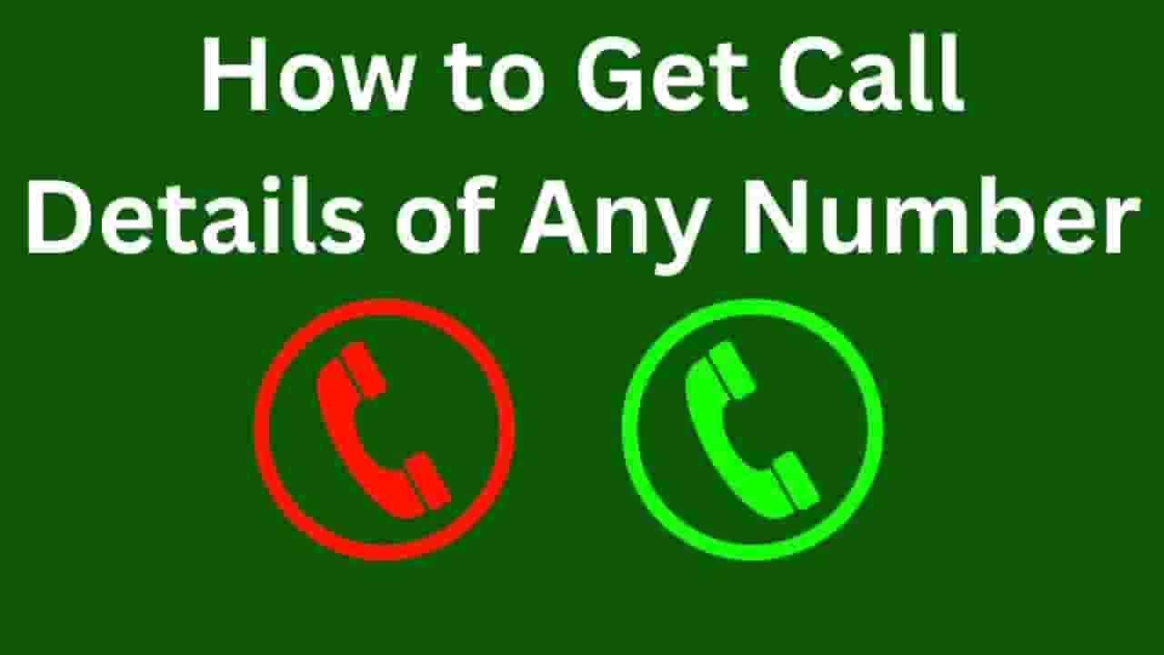 How to Get Call Details of Any Number » NCERT MATH SOLUTIONS